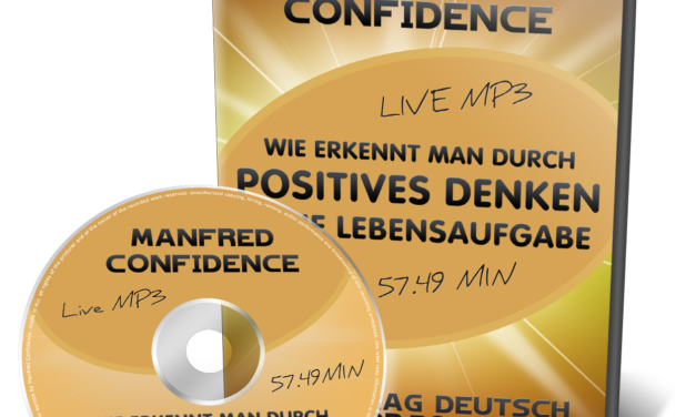 Wie Erkennt Man Durch Positives Denken Seine Lebensaufgabe