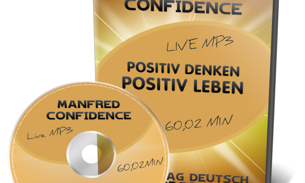 Positiv Denken – Positiv Leben