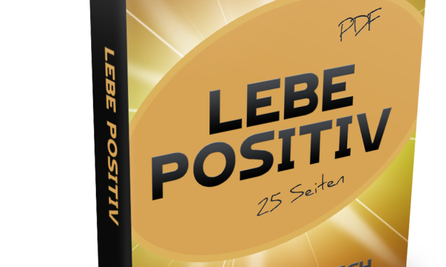 Lebe Positive