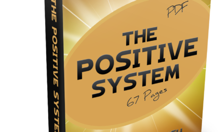 The Positive System